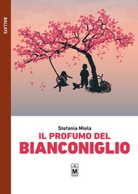 Il profumo del Bianconiglio - Librerie.coop