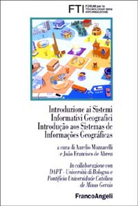 Introduzione ai sistemi informativi geografici-Introdução aos sistemas de informações geográficas - Librerie.coop