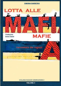 Lotta alle mafie raccontata dai ragazzi - Librerie.coop