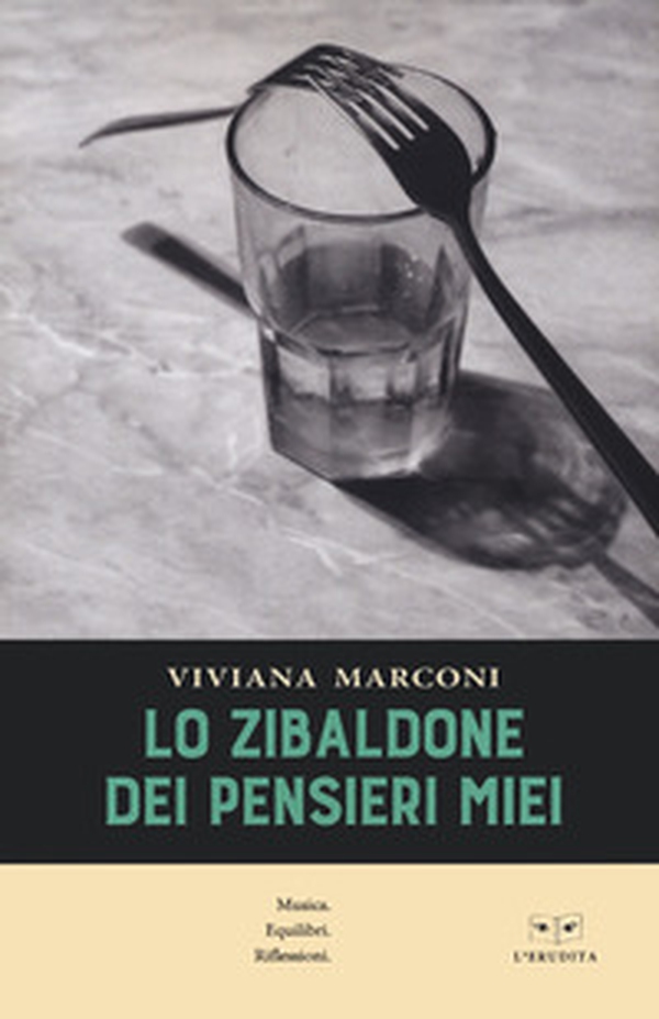 Lo zibaldone dei pensieri miei - Librerie.coop Lo zibaldone dei pensieri miei - Librerie.coop