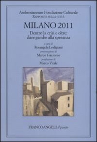 Milano 2011. Rapporto sulla città - Librerie.coop