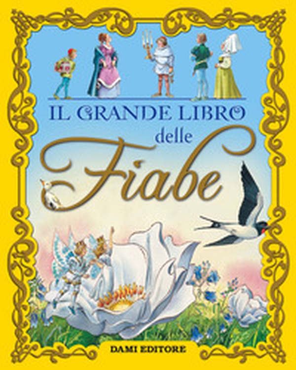 Il grande libro delle fiabe - Librerie.coop Il grande libro delle fiabe - Librerie.coop