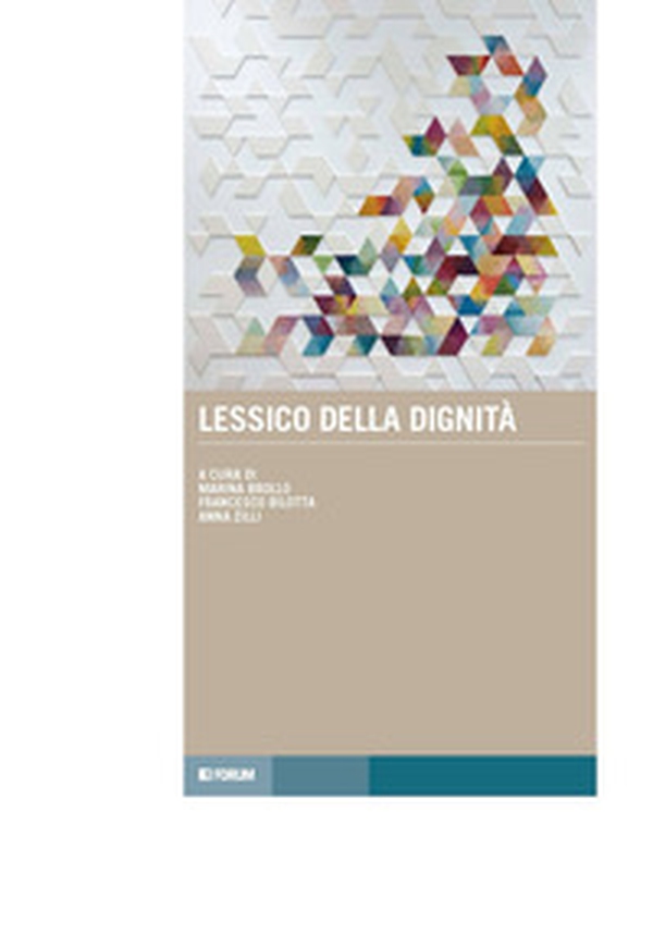 Lessico della dignità - Librerie.coop Lessico della dignità - Librerie.coop