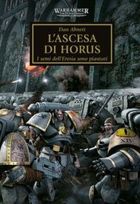 L'ascesa di Horus. I semi dell'eresia sono piantati. The Horus heresy. Warhammer - Vol. 1 - Librerie.coop L'ascesa di Horus. I semi dell'eresia sono piantati. The Horus heresy. Warhammer - Vol. 1 - Librerie.coop