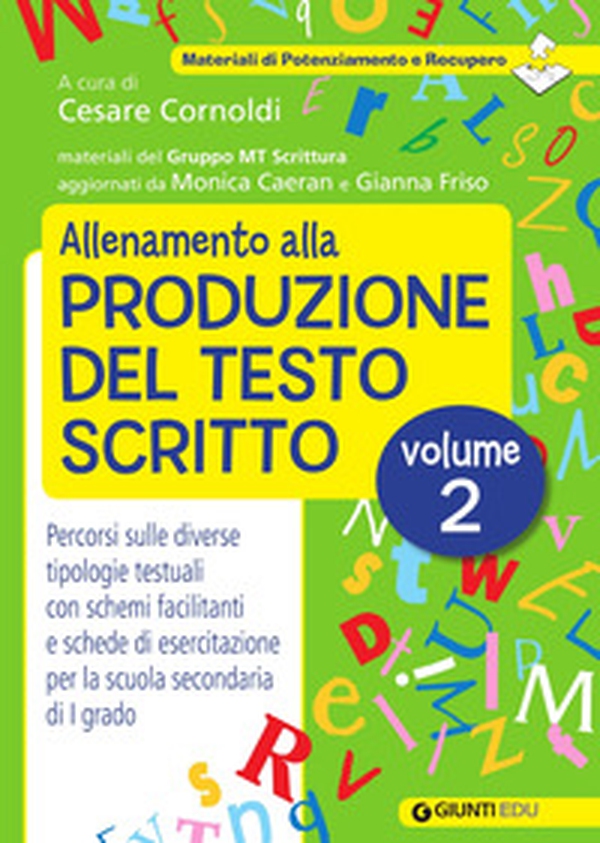 Allenamento alla produzione del testo scritto - Vol. 2 - Librerie.coop Allenamento alla produzione del testo scritto - Vol. 2 - Librerie.coop