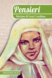 Pensieri. Mariam di Gesù Crocifisso - Librerie.coop