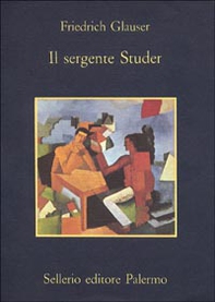 Il sergente Studer - Librerie.coop