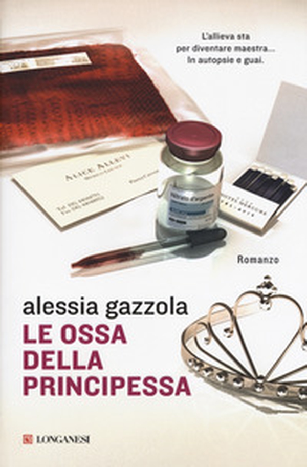 Le ossa della principessa - Librerie.coop Le ossa della principessa - Librerie.coop