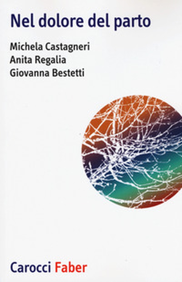 Nel dolore del parto - Librerie.coop Nel dolore del parto - Librerie.coop