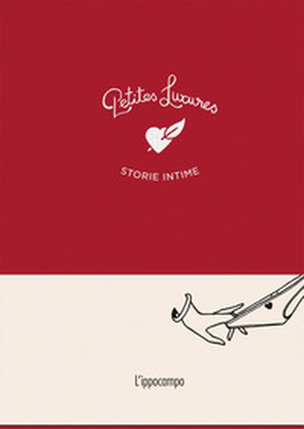 Petites luxures. Storie intime - Librerie.coop Petites luxures. Storie intime - Librerie.coop