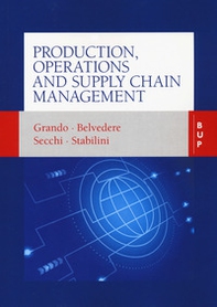 Production, operations and supply chain management - Librerie.coop
