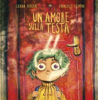Un amore sulla testa - Librerie.coop