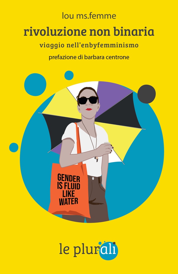 Rivoluzione non binaria - Librerie.coop Rivoluzione non binaria - Librerie.coop