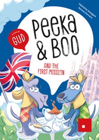Peeka & Boo and the first mission - Librerie.coop