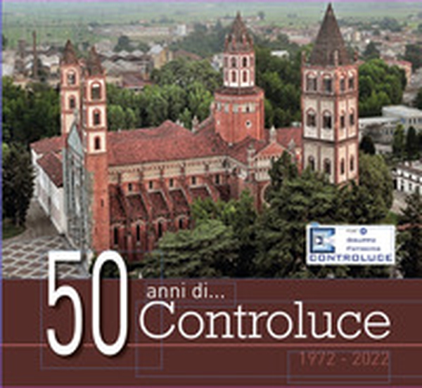 50 anni di... Controluce. 1972-2022 - Librerie.coop 50 anni di... Controluce. 1972-2022 - Librerie.coop