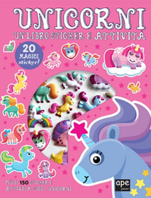 Unicorni. Un un libro sticker e attività - Librerie.coop Unicorni. Un un libro sticker e attività - Librerie.coop