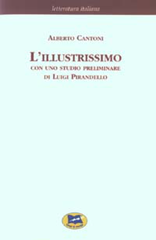 L'illustrissimo [1906] - Librerie.coop