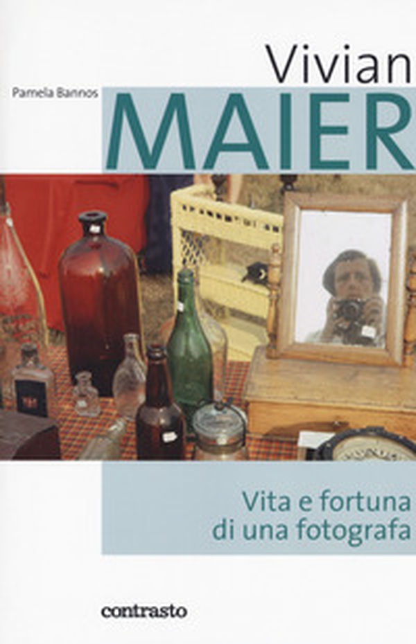 Vivian Maier. Vita e fortuna di una fotografa - Librerie.coop Vivian Maier. Vita e fortuna di una fotografa - Librerie.coop