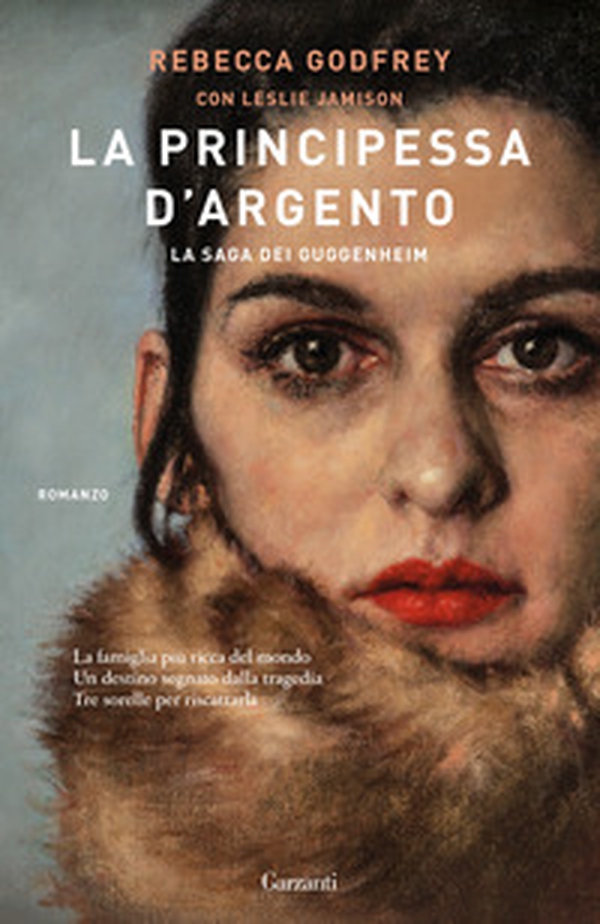 La principessa d'argento. La saga dei Guggenheim - Librerie.coop La principessa d'argento. La saga dei Guggenheim - Librerie.coop