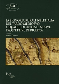 La signoria rurale nell'Italia del tardo Medioevo - Vol. 4 - Librerie.coop