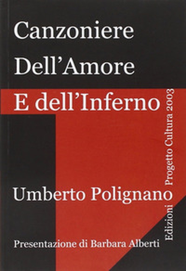 Canzoniere dell'amore e dell'inferno - Librerie.coop Canzoniere dell'amore e dell'inferno - Librerie.coop