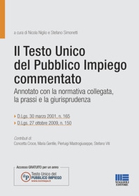 Il testo unico del pubblico impiego commentato - Librerie.coop