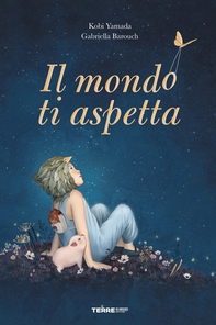 Il mondo ti aspetta - Librerie.coop Il mondo ti aspetta - Librerie.coop