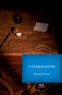 Alla ricerca del tempo perduto. I Guermantes - vol. 3 - Librerie.coop