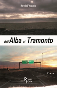 Dall'alba al tramonto - Librerie.coop