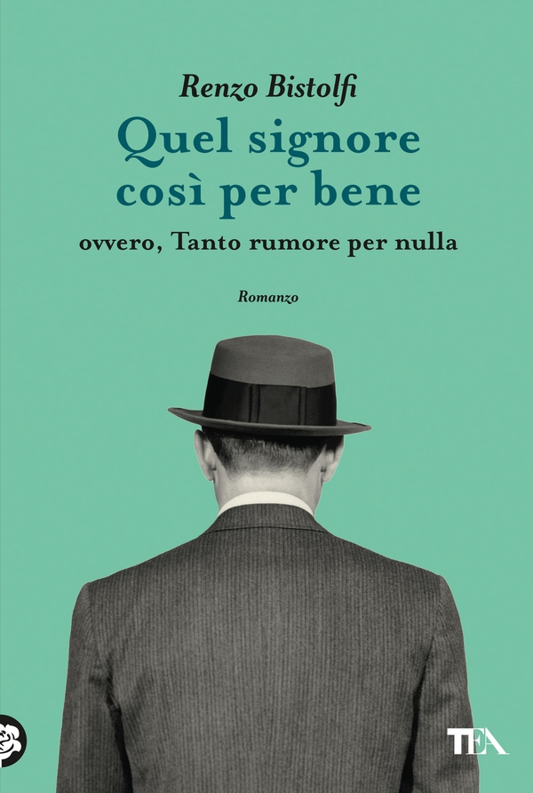Quel signore così per bene - Librerie.coop Quel signore così per bene - Librerie.coop