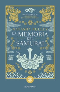 La memoria del samurai - Librerie.coop