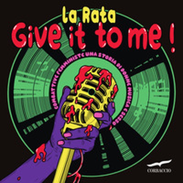 Give it to me! - Librerie.coop Give it to me! - Librerie.coop