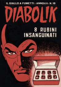 Diabolik 273. 8 rubini insanguinati - Librerie.coop