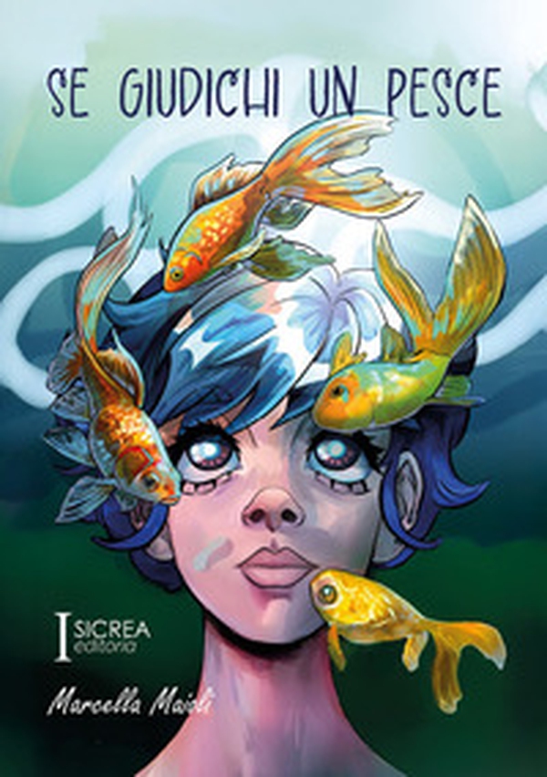 Se giudichi un pesce - Librerie.coop Se giudichi un pesce - Librerie.coop