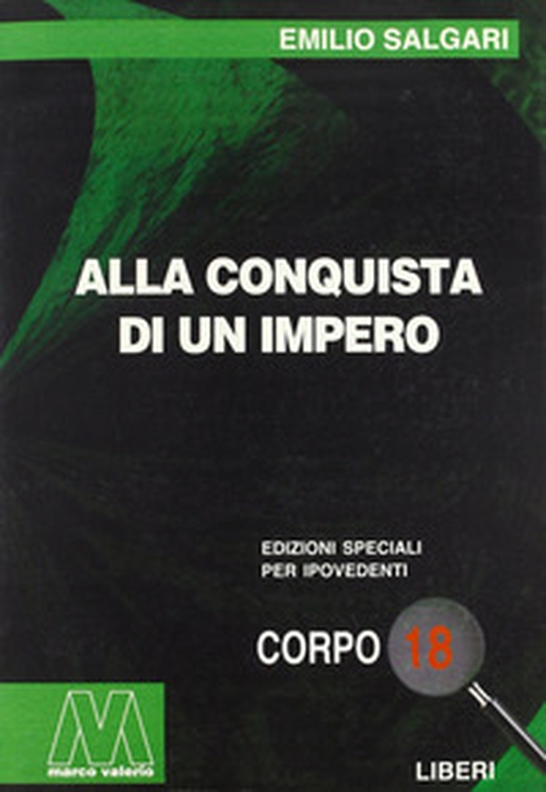 Alla conquista di un impero - Librerie.coop Alla conquista di un impero - Librerie.coop