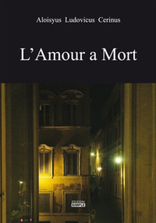 L'amour a mort - Librerie.coop L'amour a mort - Librerie.coop
