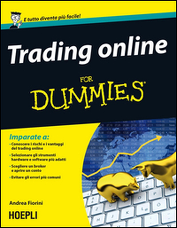 Trading online for dummies - Librerie.coop Trading online for dummies - Librerie.coop