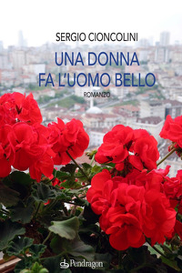 Una donna fa l'uomo bello - Librerie.coop Una donna fa l'uomo bello - Librerie.coop