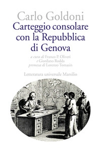 Carteggio consolare con la Repubblica di Genova - Librerie.coop