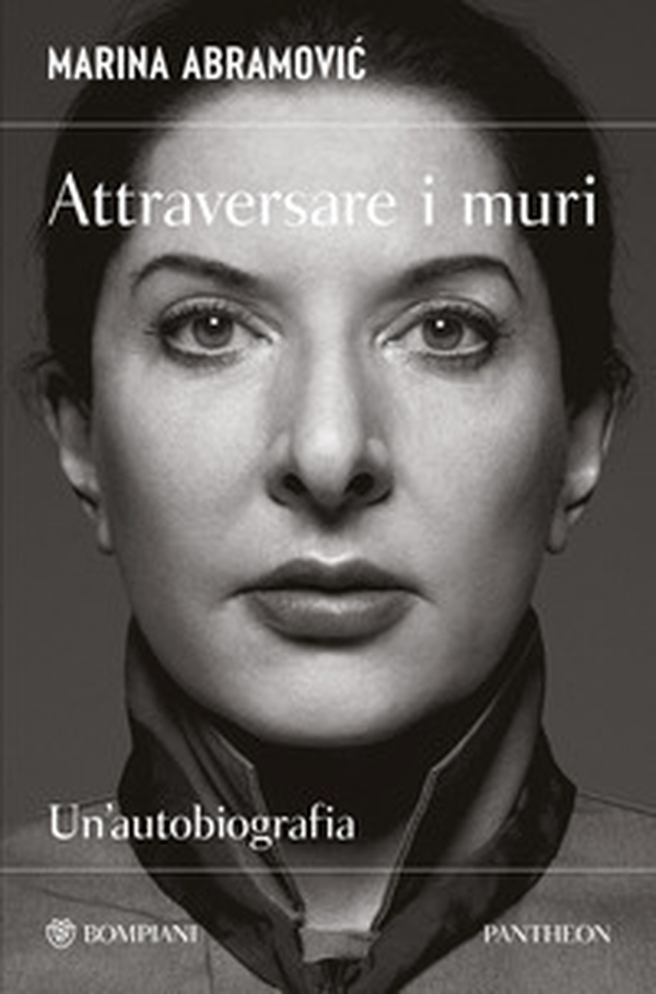 Attraversare i muri. Un'autobiografia - Librerie.coop