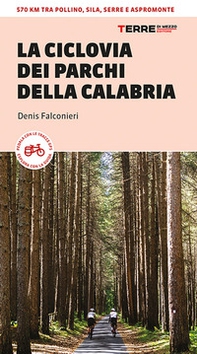 Ciclovia dei parchi della calabria - Librerie.coop