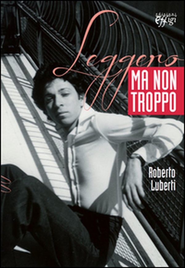 Leggero ma non troppo - Librerie.coop Leggero ma non troppo - Librerie.coop