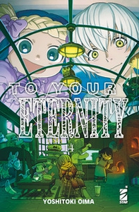 To your eternity - Vol. 14 - Librerie.coop To your eternity - Vol. 14 - Librerie.coop