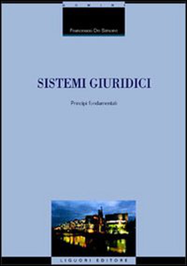 Sistemi giuridici. Principi fondamentali - Librerie.coop