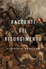 Racconti del Risorgimento - Librerie.coop Racconti del Risorgimento - Librerie.coop