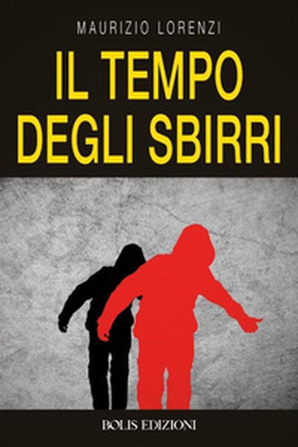 Il tempo degli sbirri - Librerie.coop Il tempo degli sbirri - Librerie.coop