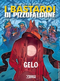 Gelo. I Bastardi di Pizzofalcone - Librerie.coop Gelo. I Bastardi di Pizzofalcone - Librerie.coop