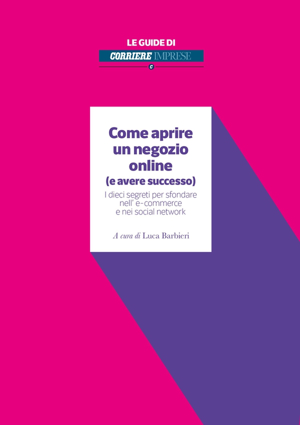 Come aprire un negozio online (e avere successo) - Librerie.coop Come aprire un negozio online (e avere successo) - Librerie.coop