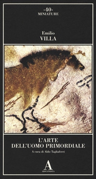 L'arte dell'uomo primordiale - Librerie.coop