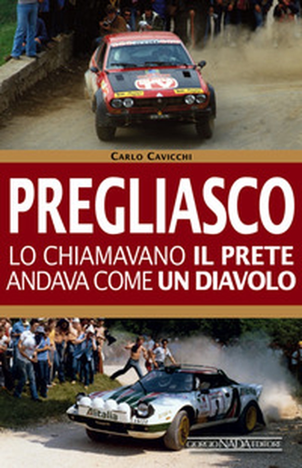 Mauro Pregliasco. Lo chiamavano il prete, andava come il diavolo - Librerie.coop Mauro Pregliasco. Lo chiamavano il prete, andava come il diavolo - Librerie.coop